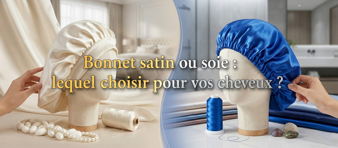 Bonnet satin ou soie : lequel choisir pour vos cheveux ?
